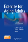 Exercise for Aging Adults - A Guide for Practitioners