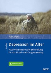 Depression im Alter - Psychotherapeutische Behandlung für das Einzel- und Gruppensetting. Mit E-Book inside und Arbeitsmaterial